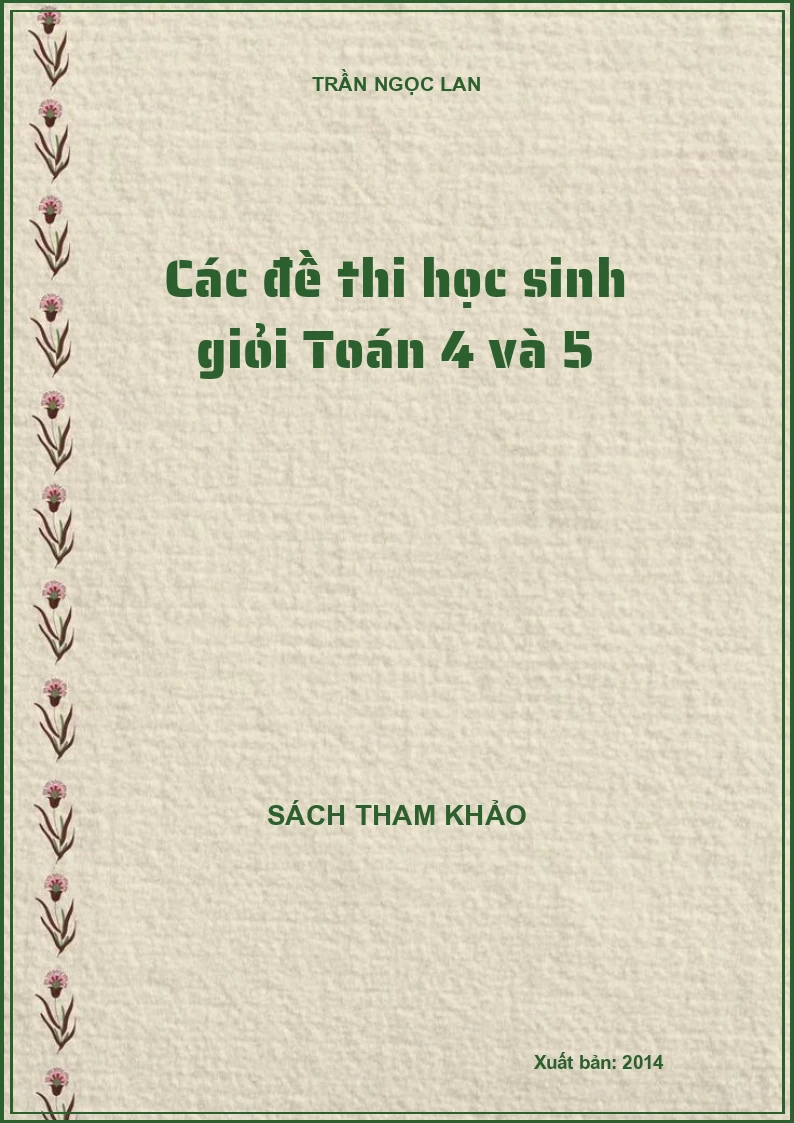 Các đề thi học sinh giỏi Toán 4 và 5