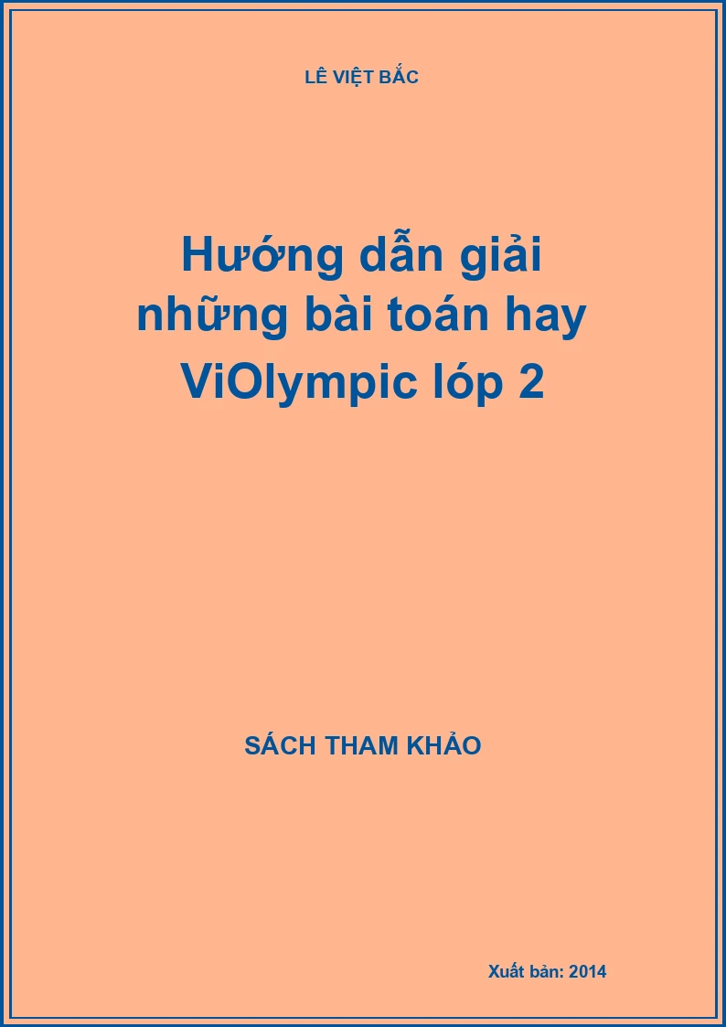 Hướng dẫn giải những bài toán hay ViOlympic lóp 2