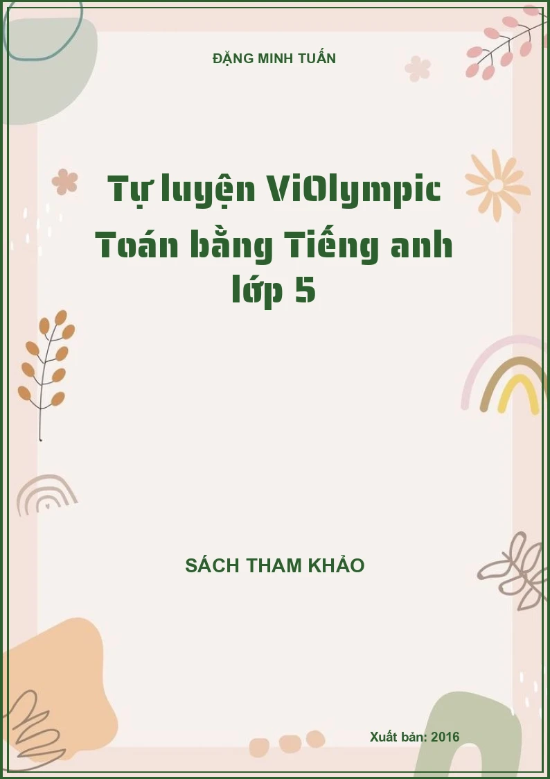 Tự luyện ViOlympic Toán bằng Tiếng anh lớp 5