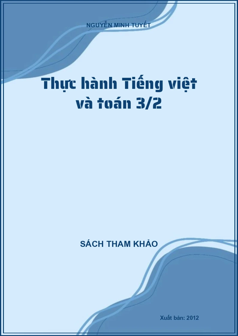 Thực hành Tiếng việt và toán 3/2