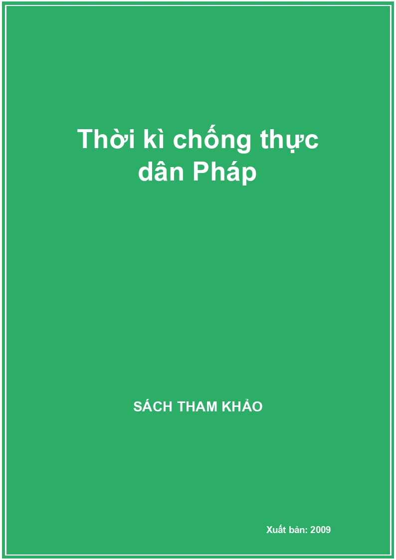 Thời kì chống thực dân Pháp