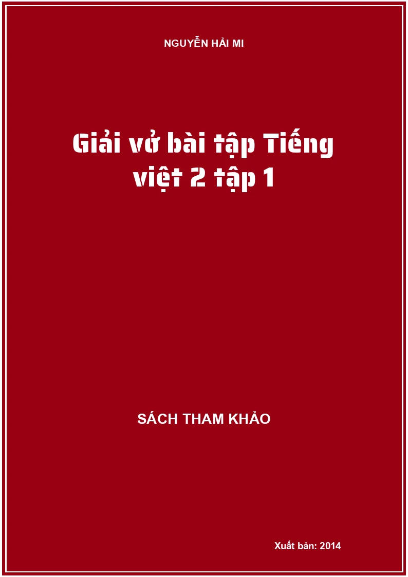 Giải vở bài tập Tiếng việt 2 tập 1