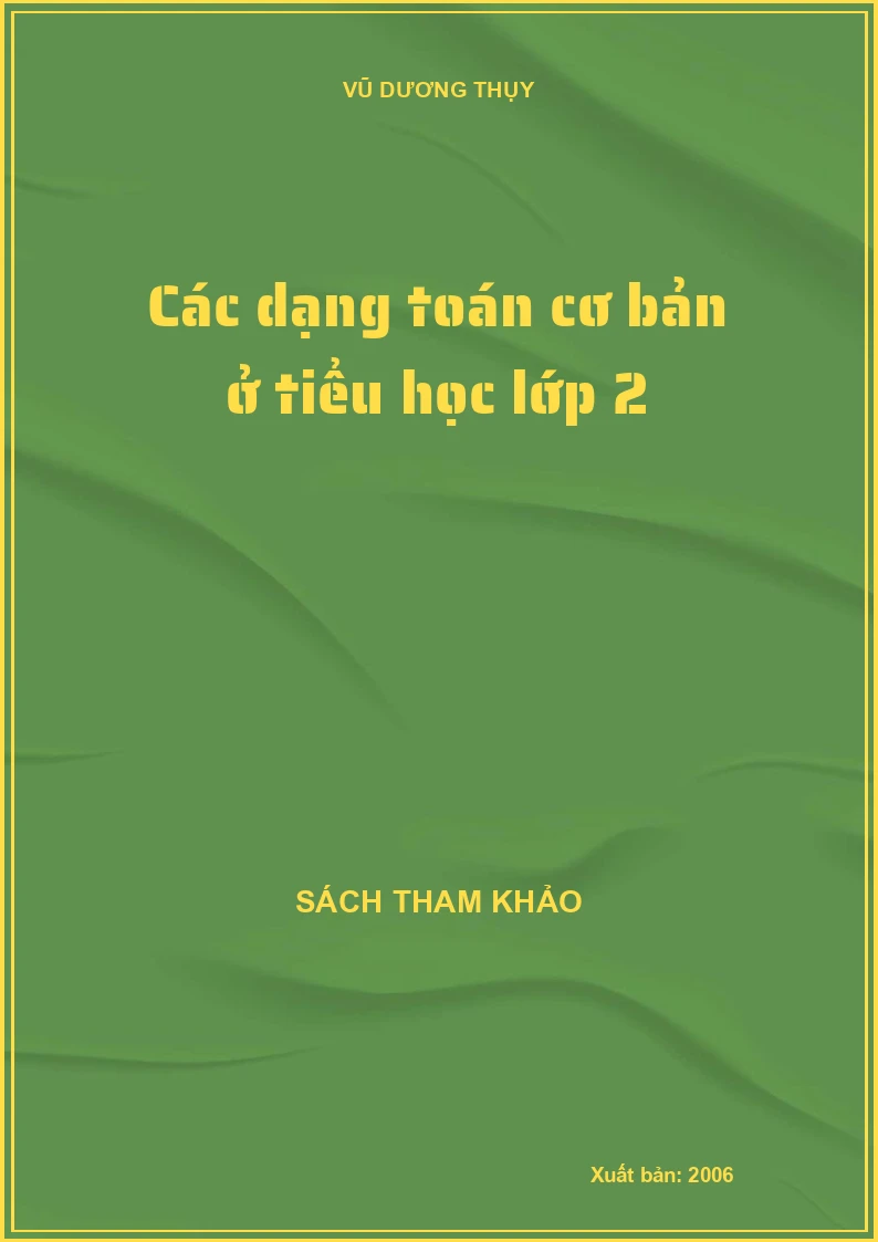 Các dạng toán cơ bản ở tiểu học lớp 2