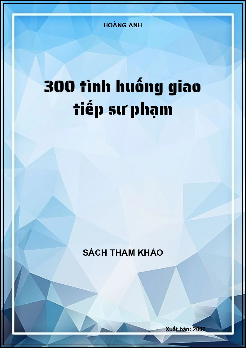 300 tình huống giao tiếp sư phạm