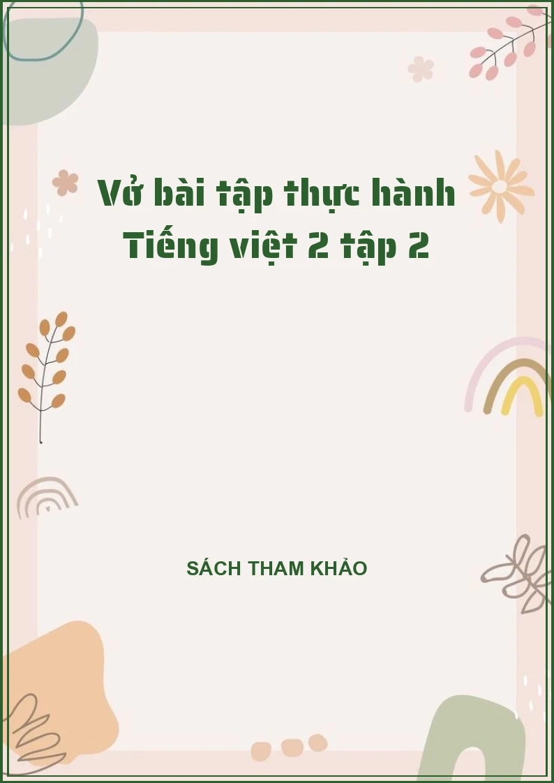 Vở bài tập thực hành Tiếng việt 2 tập 2