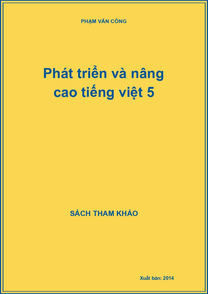 Phát triển và nâng cao tiếng việt 5