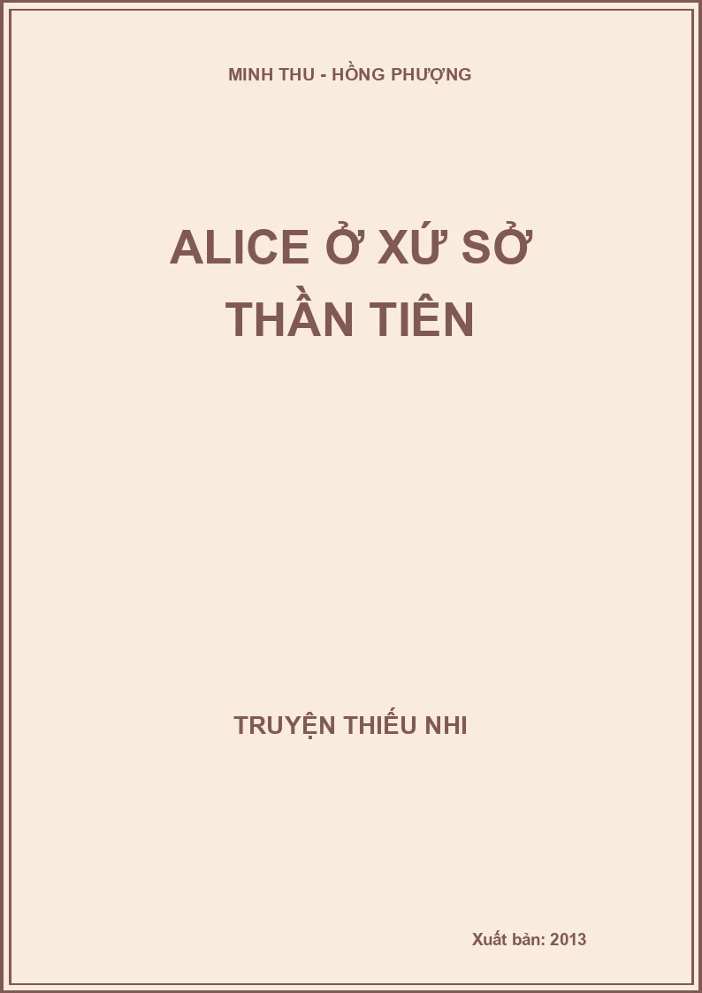 ALICE Ở XỨ SỞ THẦN TIÊN