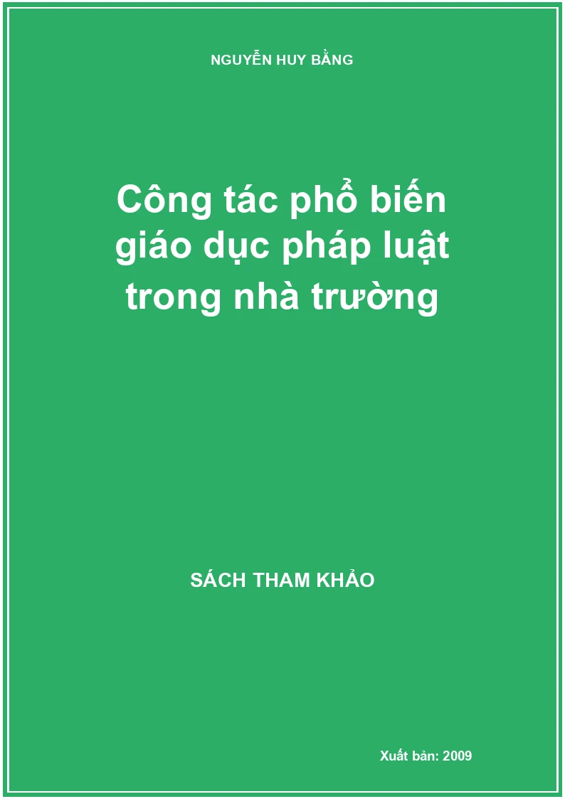 Công tác phổ biến giáo dục pháp luật trong nhà trường