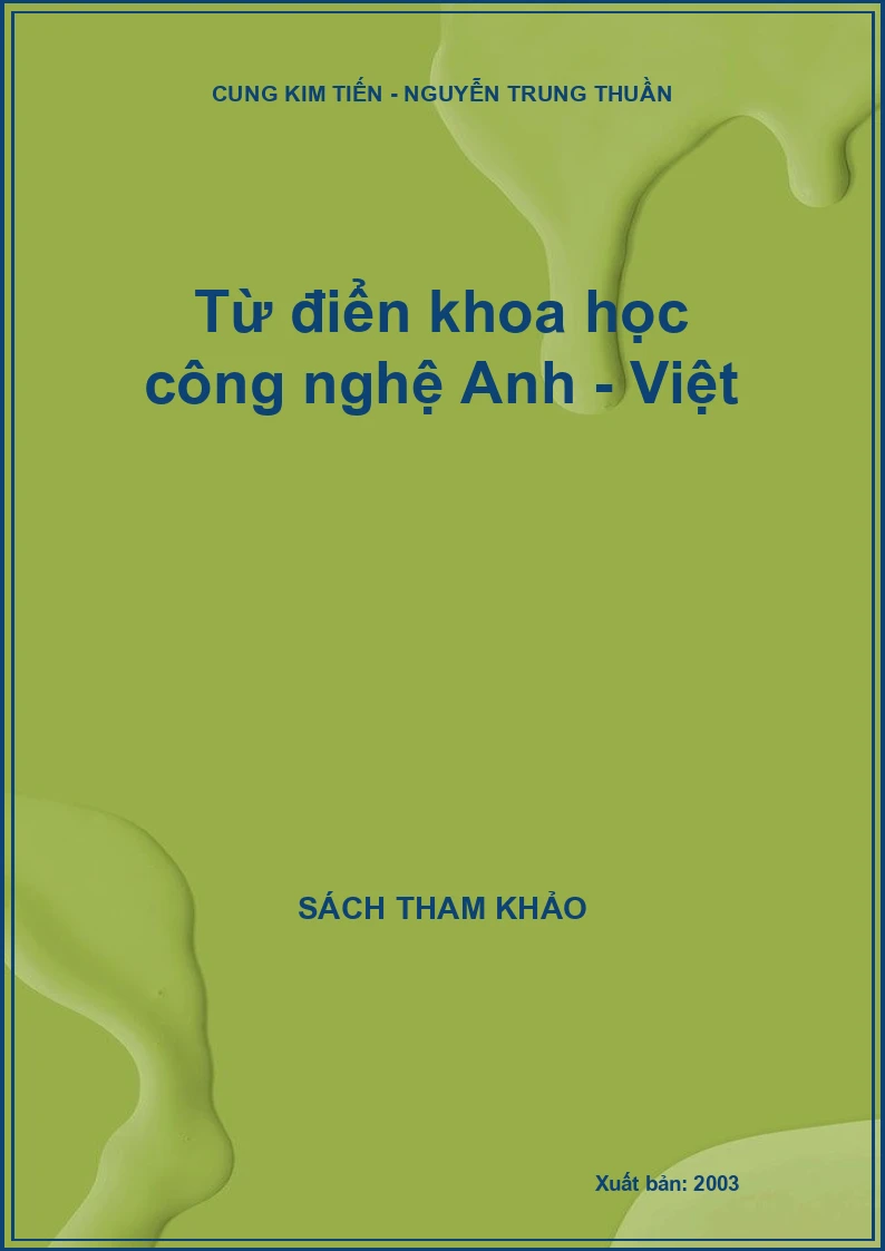 Từ điển khoa học công nghệ Anh - Việt