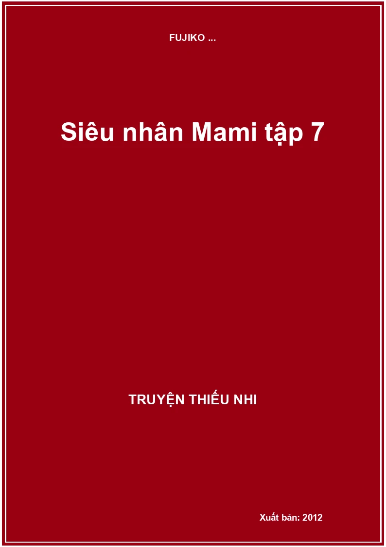 Siêu nhân Mami tập 7