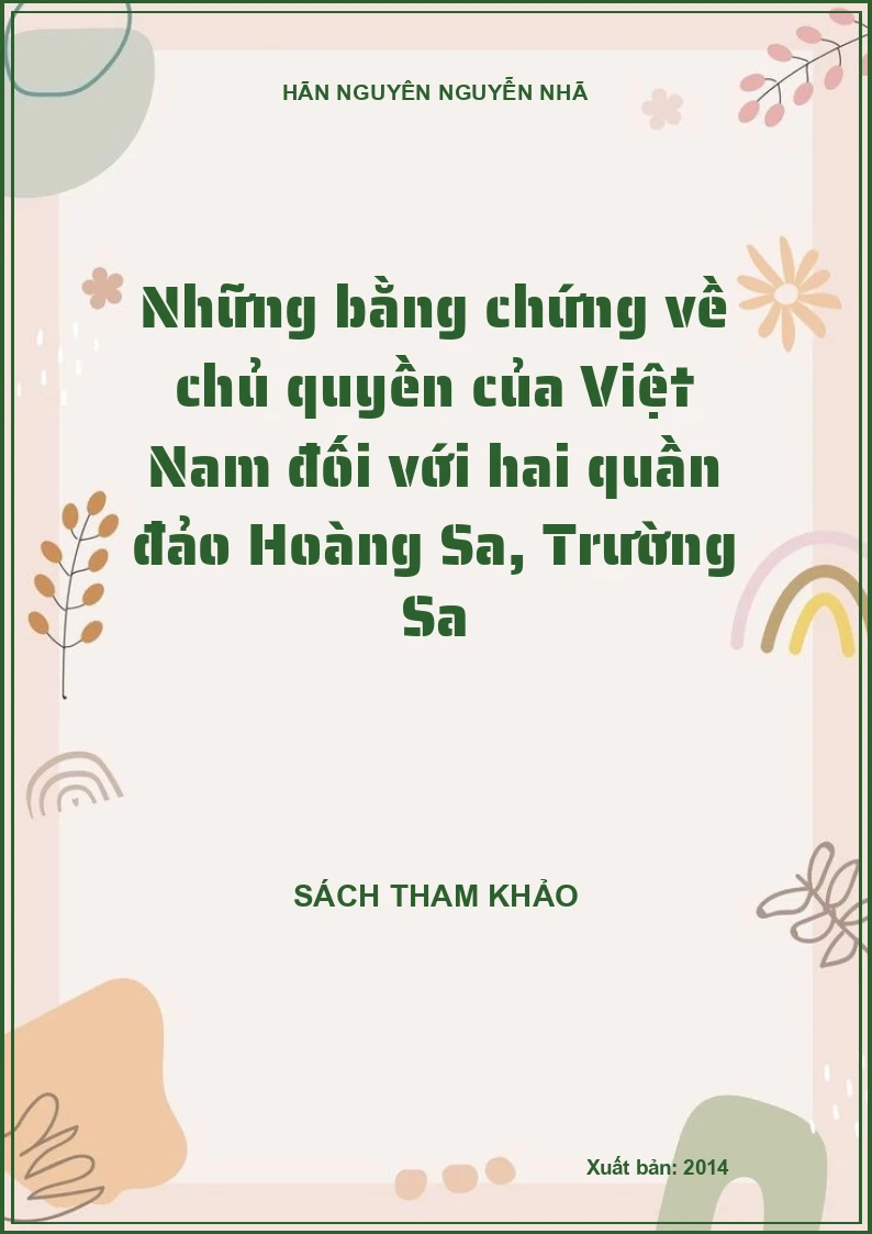Những bằng chứng về chủ quyền của Việt Nam đối với hai quần đảo Hoàng Sa, Trường Sa