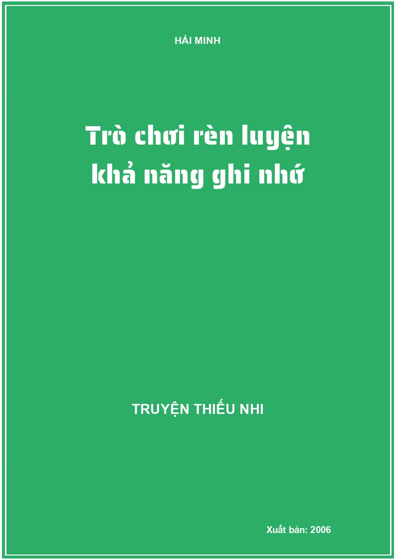 Trò chơi rèn luyện khả năng ghi nhớ