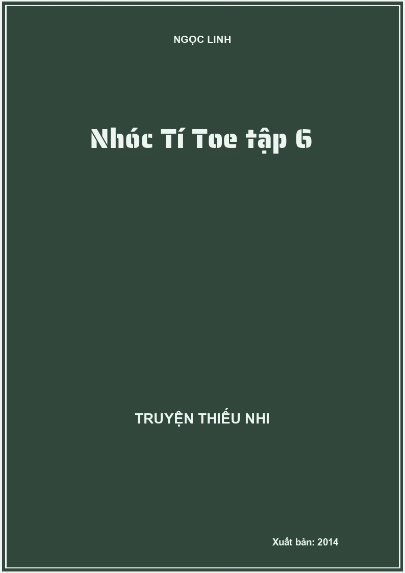 Nhóc Tí Toe tập 6