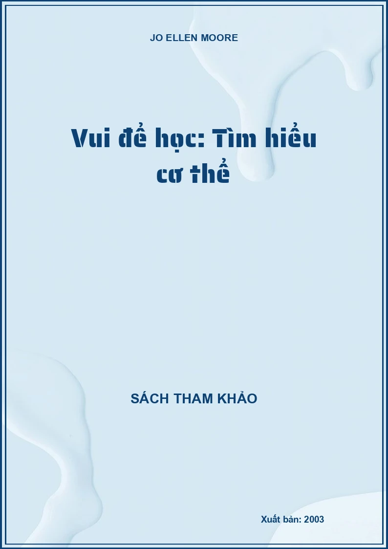 Vui để học: Tìm hiểu cơ thể
