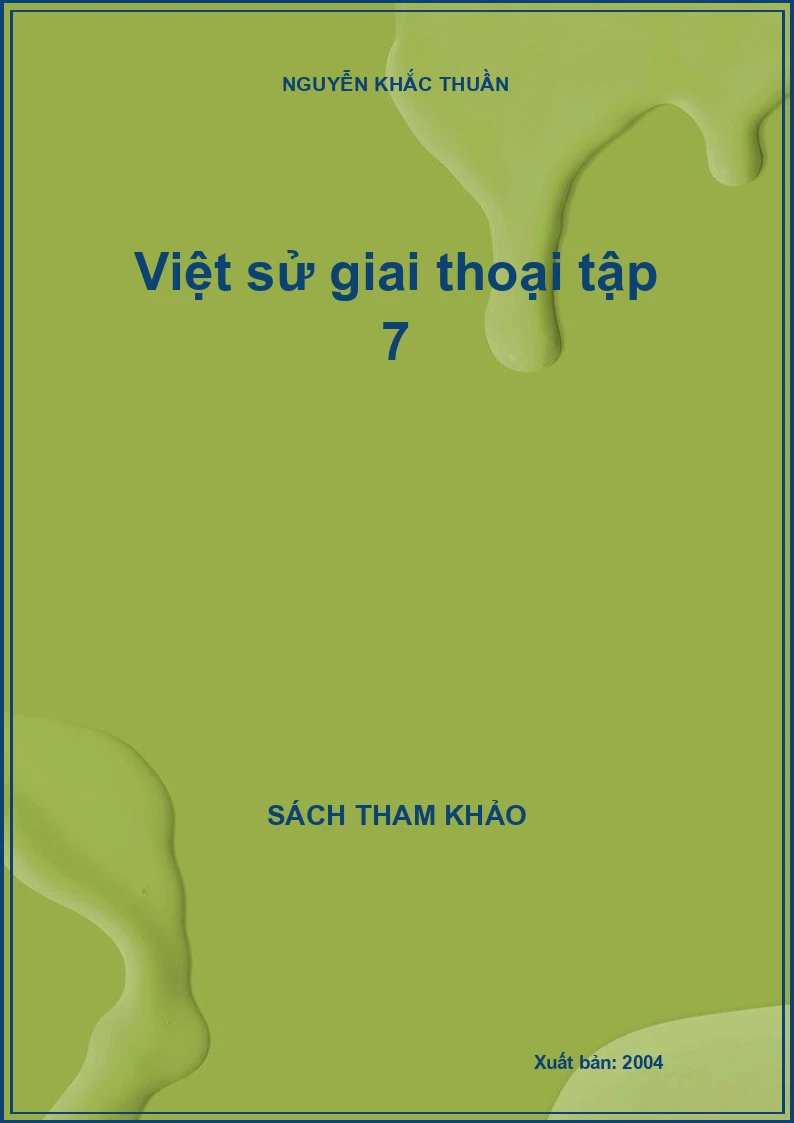 Việt sử giai thoại tập 7