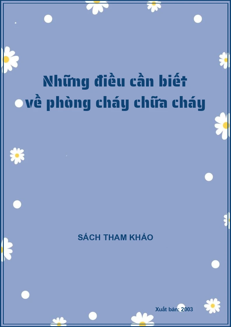 Những điều cần biết về phòng cháy chữa cháy