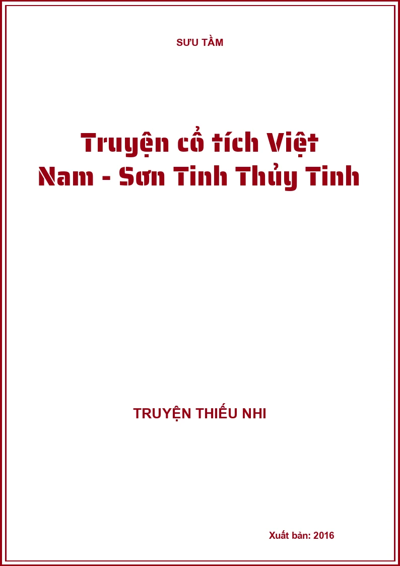 Truyện cổ tích Việt Nam - Sơn Tinh Thủy Tinh