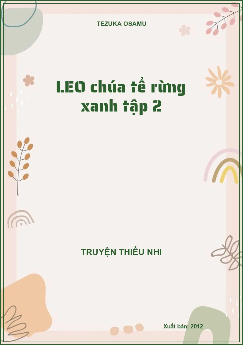 LEO chúa tể rừng xanh tập 2