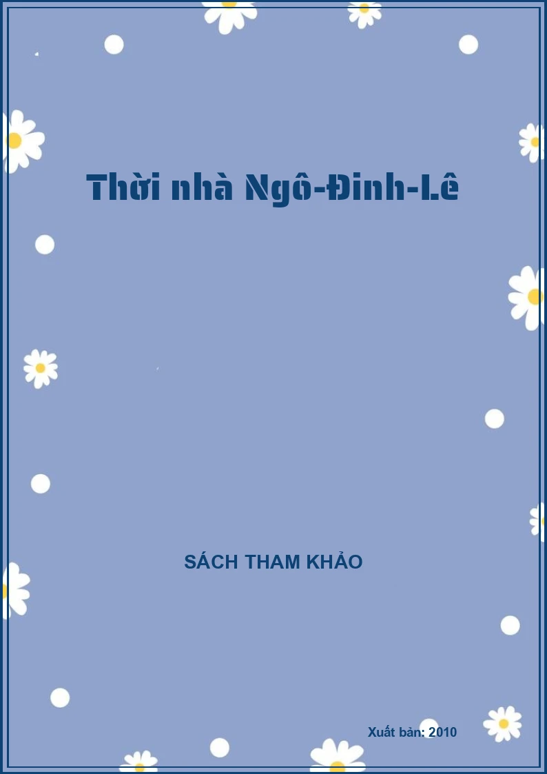 Thời nhà Ngô-Đinh-Lê