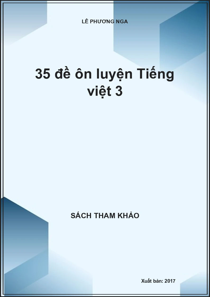 35 đề ôn luyện Tiếng việt 3
