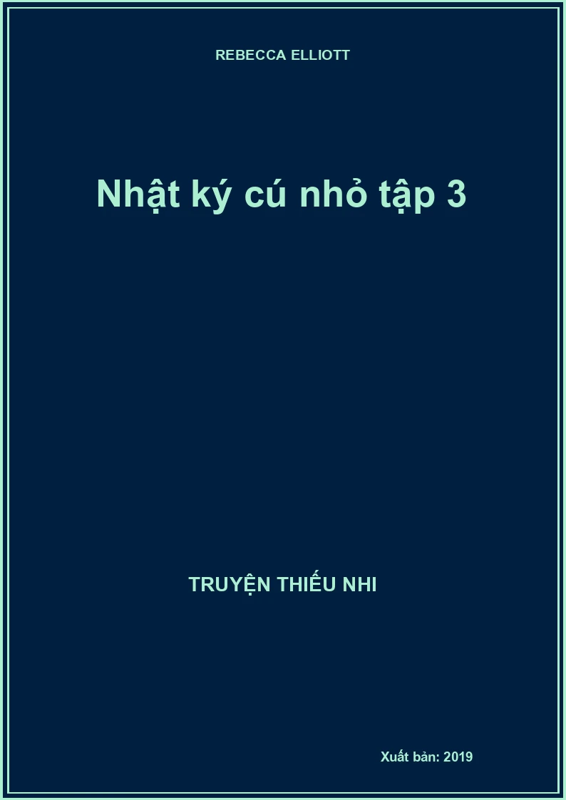 Nhật ký cú nhỏ tập 3