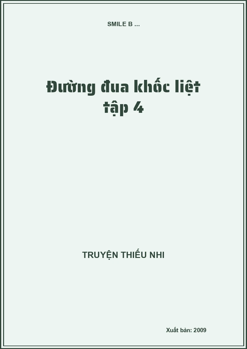 Đường đua khốc liệt tập 4