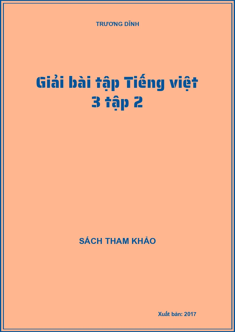 Giải bài tập Tiếng việt 3 tập 2
