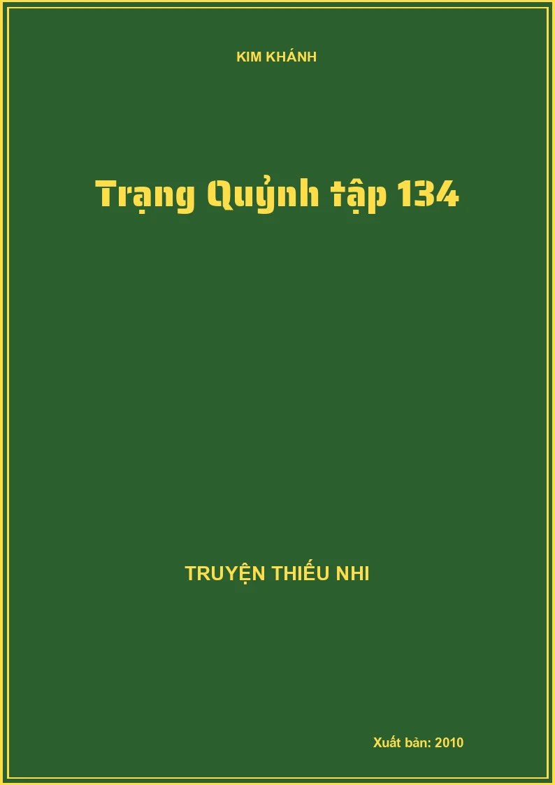 Trạng Quỷnh tập 134