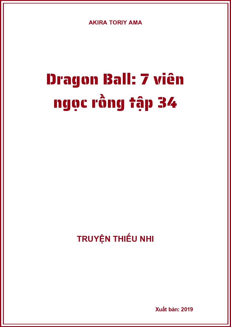 Dragon Ball: 7 viên ngọc rồng tập 34