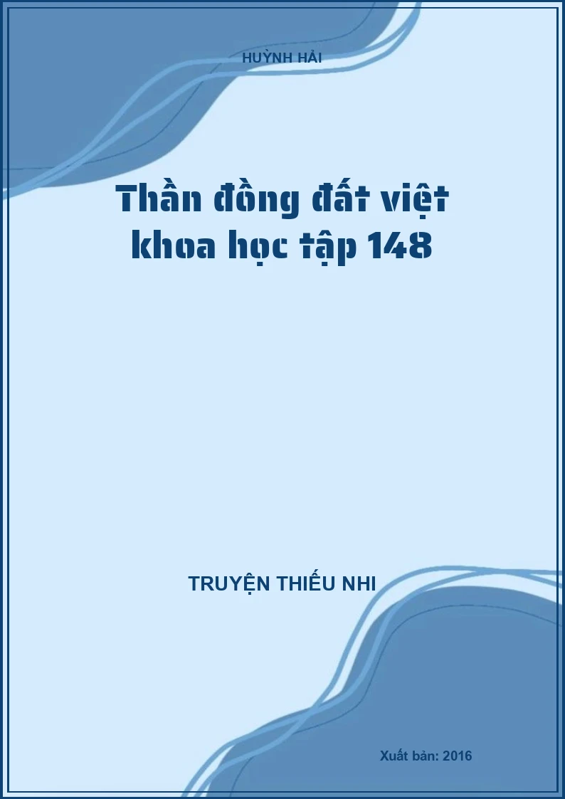 Thần đồng đất việt khoa học tập 148
