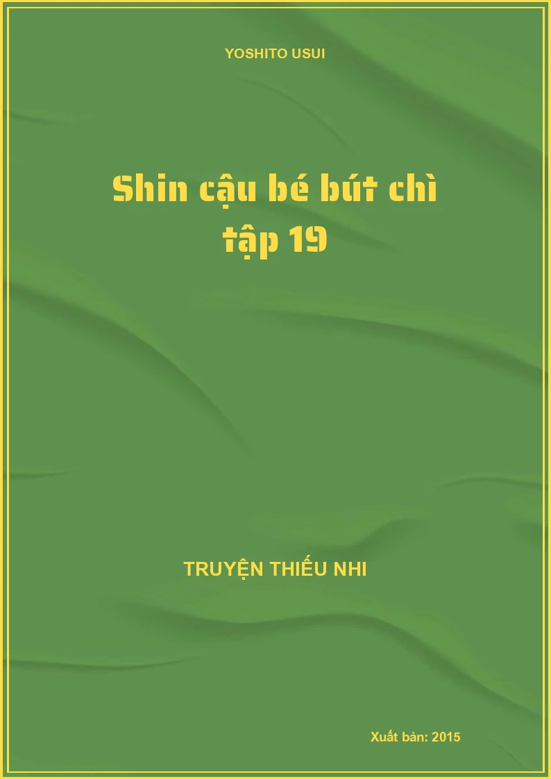 Shin cậu bé bút chì tập 19