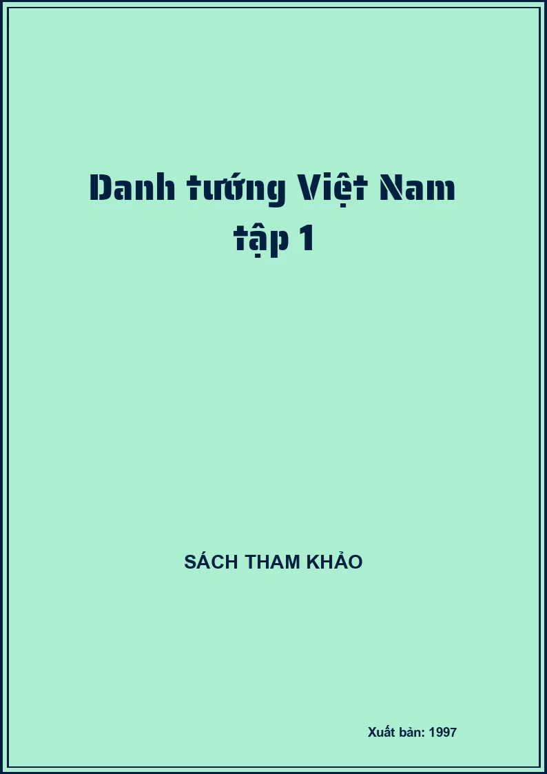 Danh tướng Việt Nam tập 1