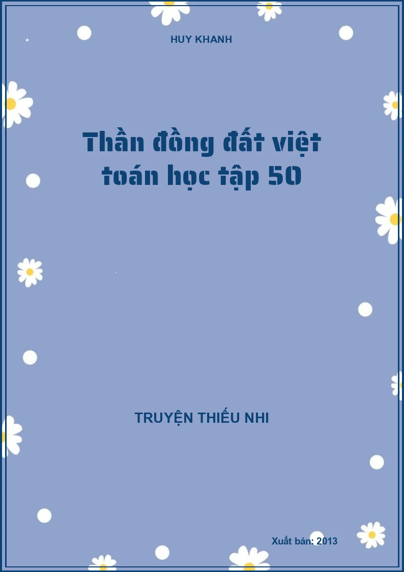 Thần đồng đất việt toán học tập 50