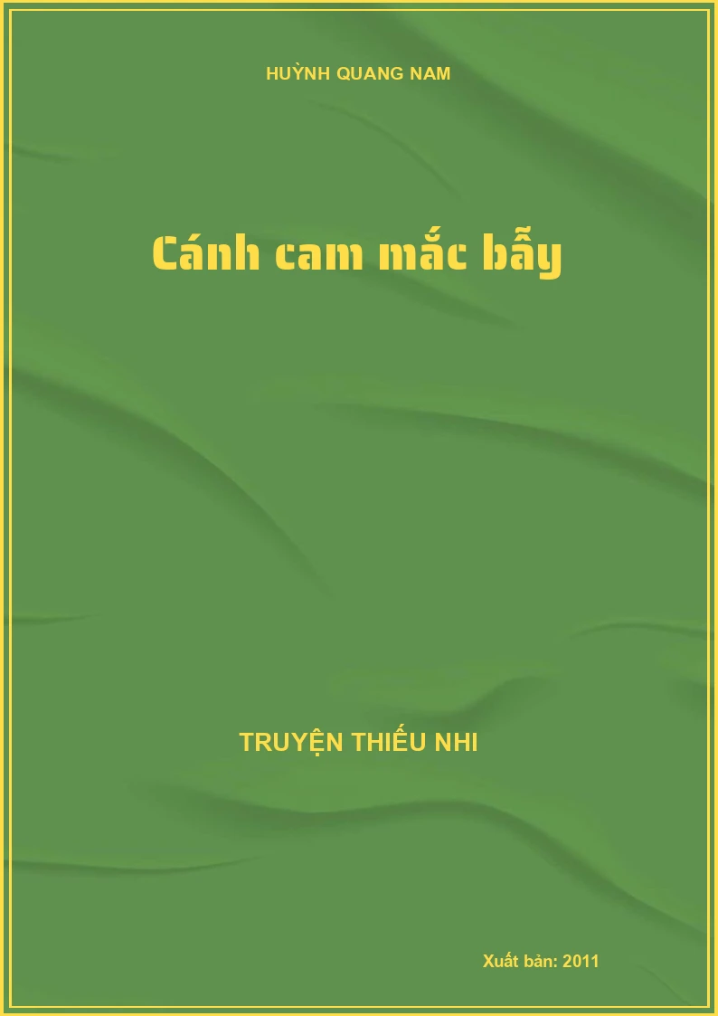 Cánh cam mắc bẫy