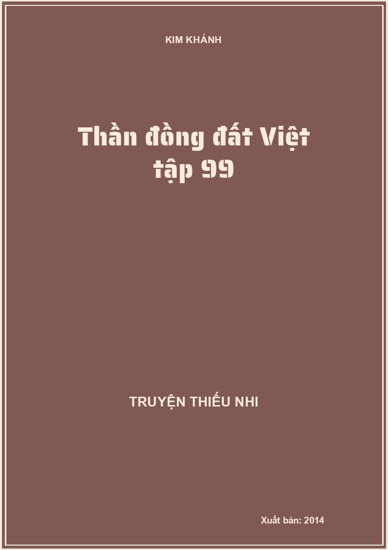 Thần đồng đất Việt tập 99