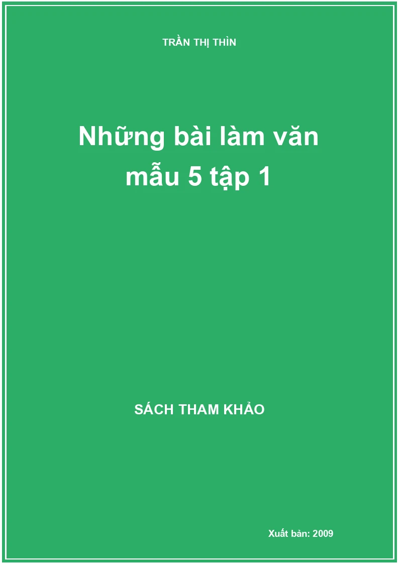 Những bài làm văn mẫu 5 tập 1
