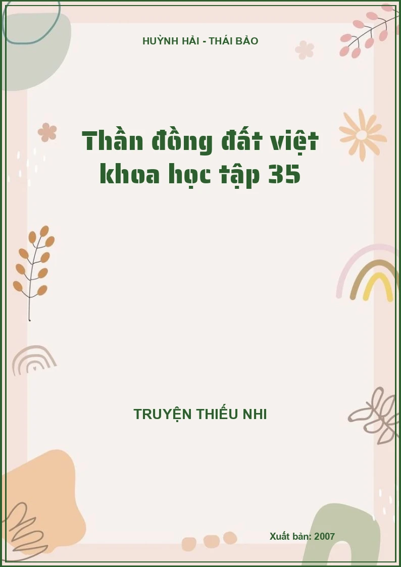Thần đồng đất việt khoa học tập 35