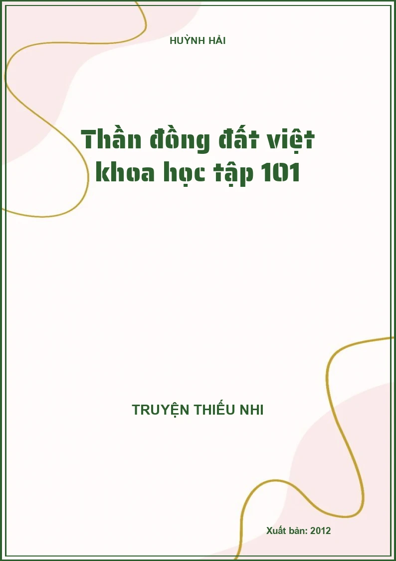 Thần đồng đất việt khoa học tập 101