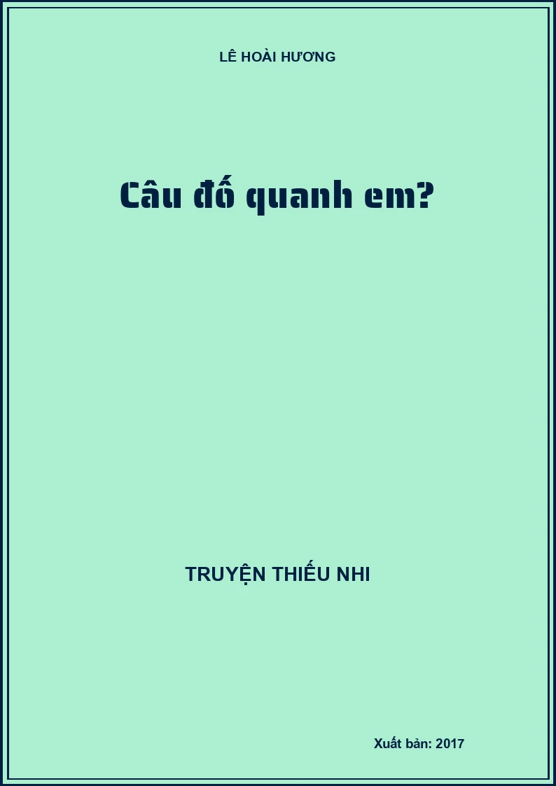 Câu đố quanh em?