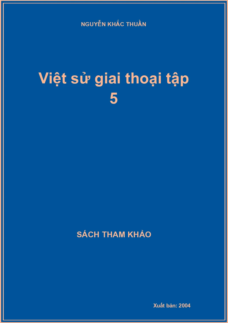 Việt sử giai thoại tập 5