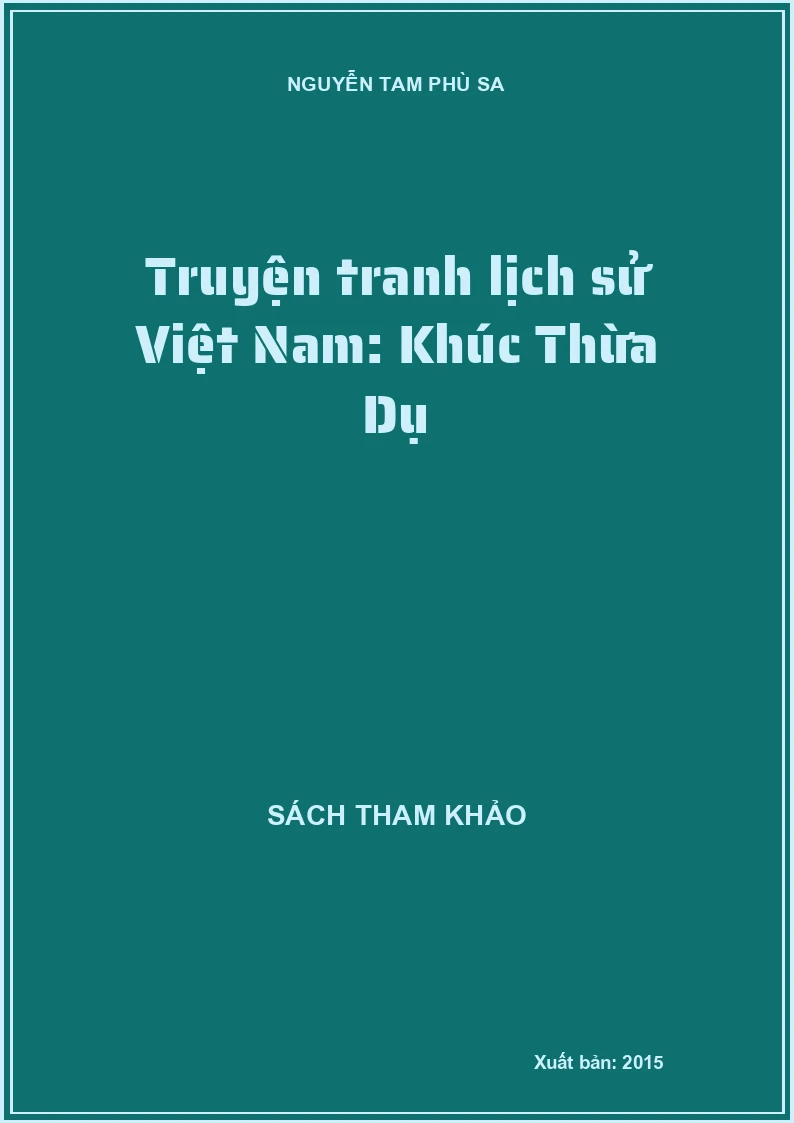 Truyện tranh lịch sử Việt Nam: Khúc Thừa Dụ