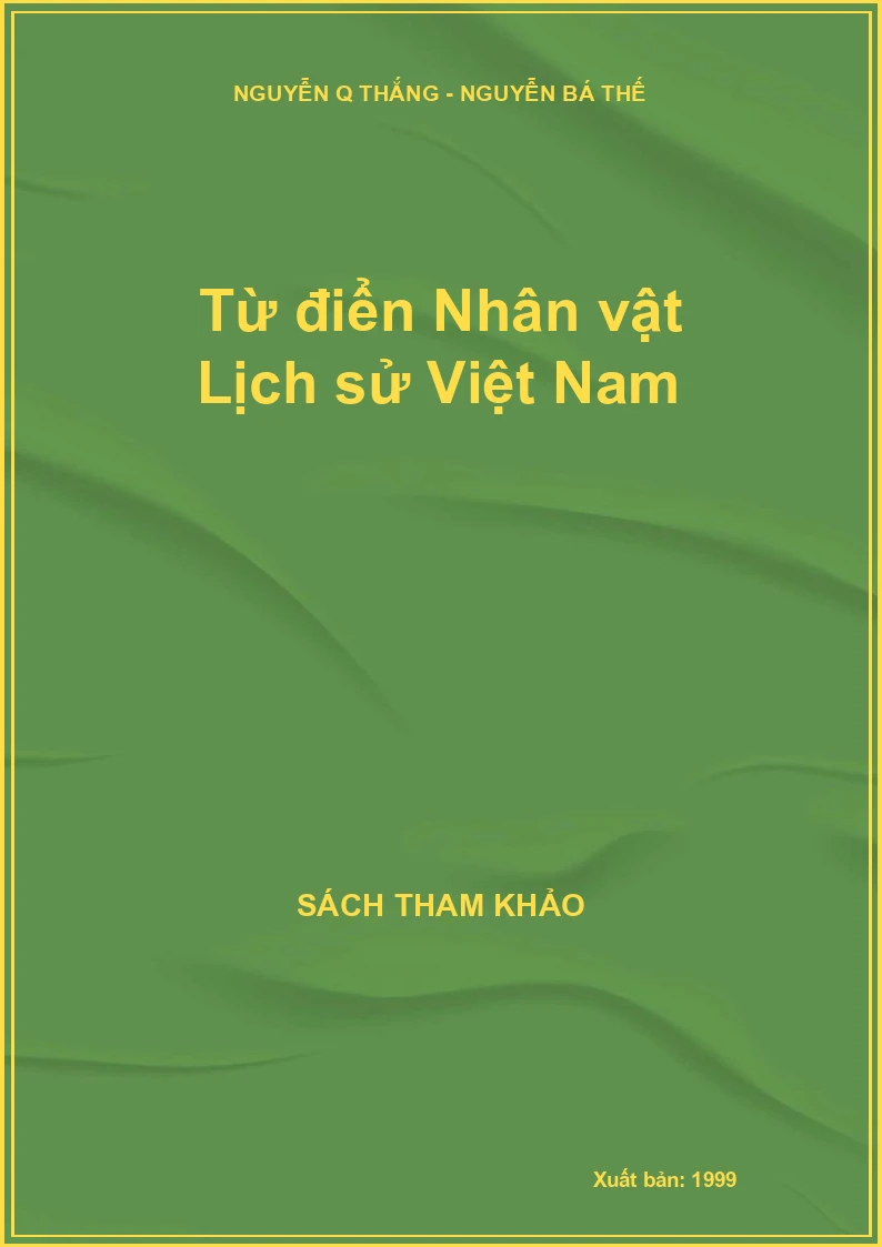 Từ điển Nhân vật Lịch sử Việt Nam