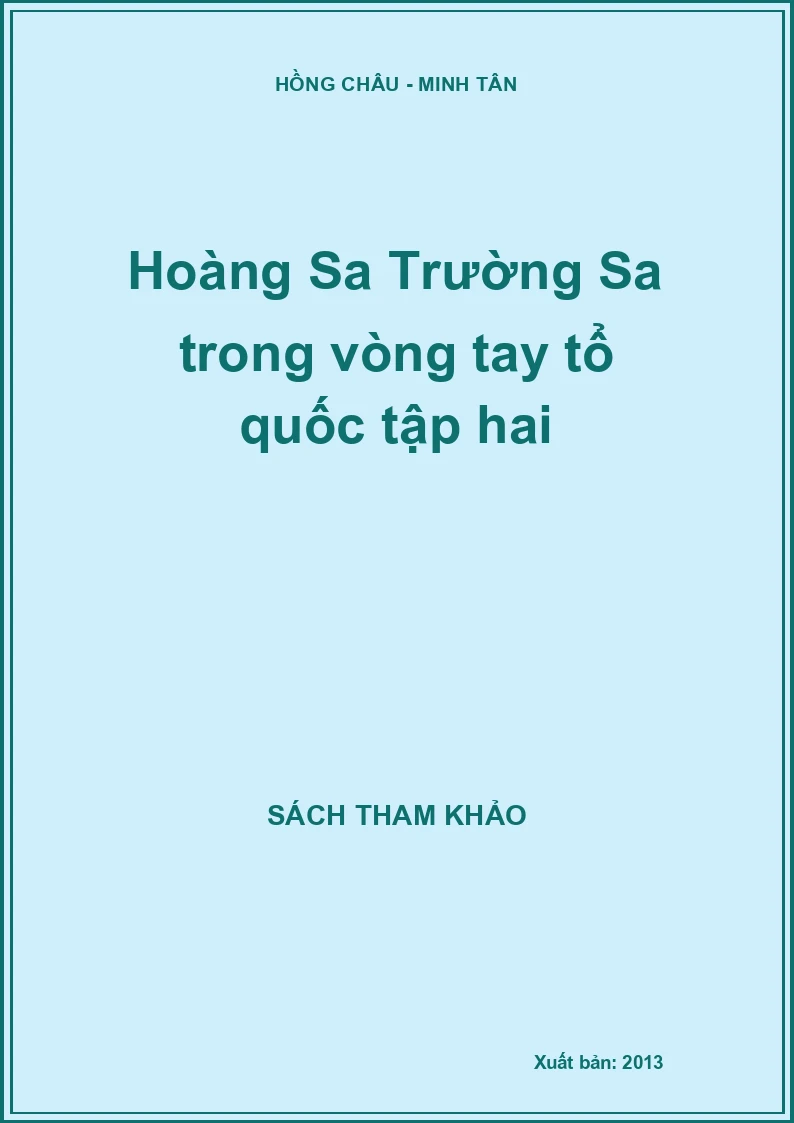 Hoàng Sa Trường Sa trong vòng tay tổ quốc tập hai