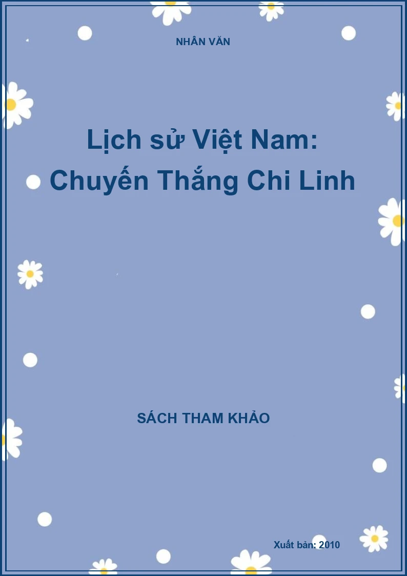 Lịch sử Việt Nam: Chuyến Thắng Chi Linh