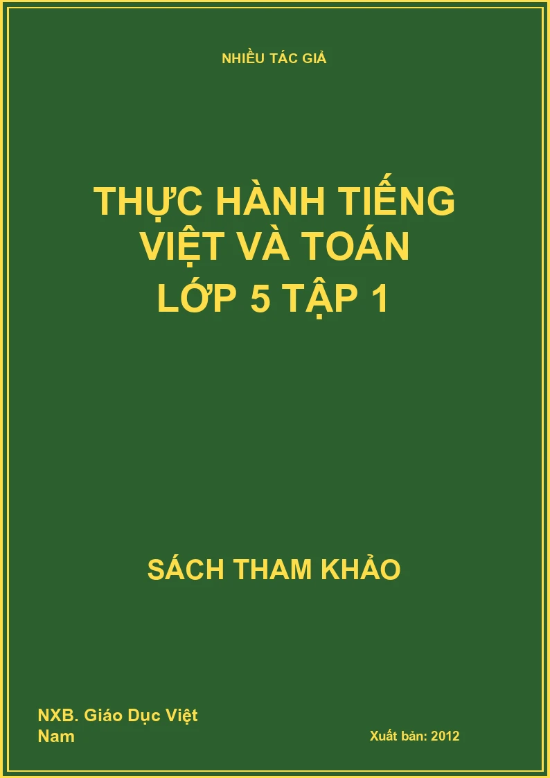Thực hành tiếng việt và toán lớp 5 tập 1