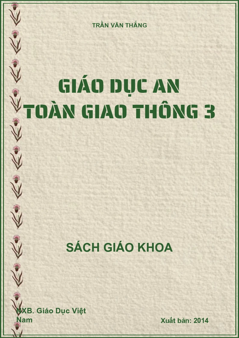 Giáo dục an toàn giao thông 3