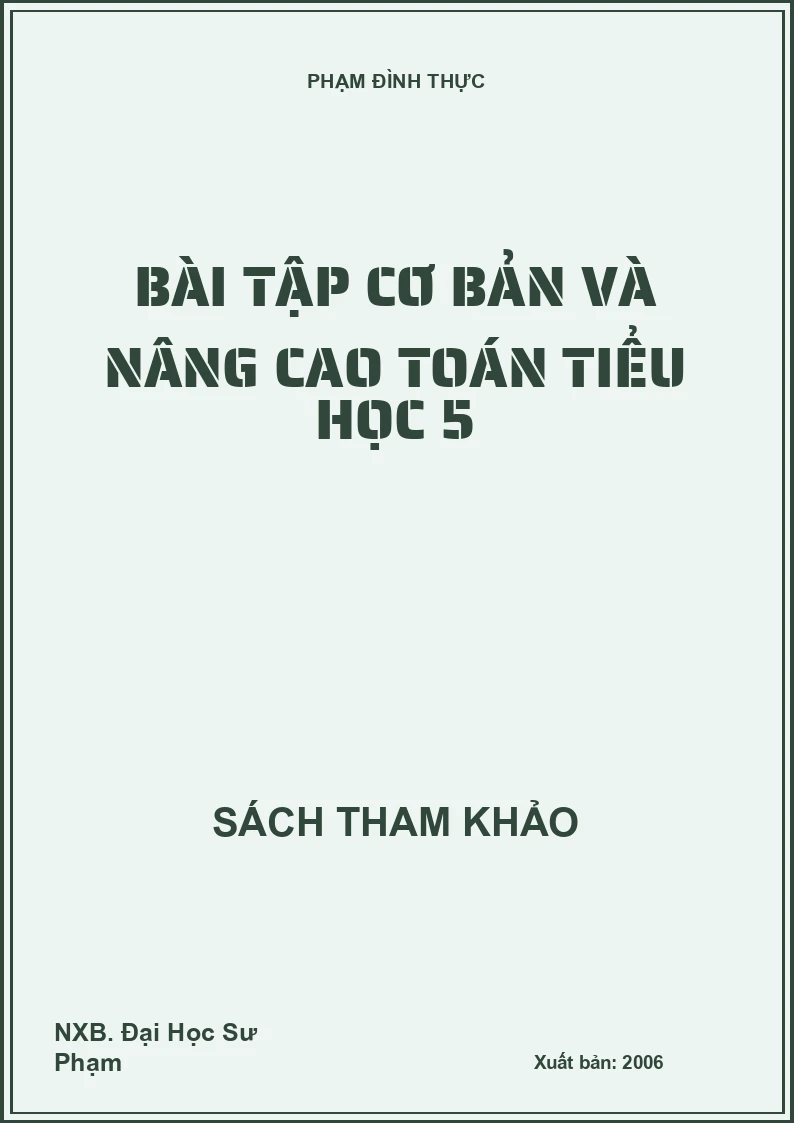 Bài tập cơ bản và nâng cao toán tiểu học 5