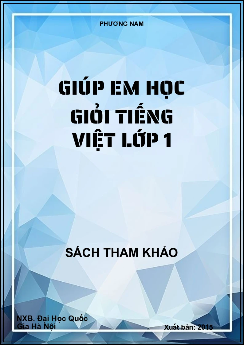 Giúp em học giỏi Tiếng Việt lớp 1