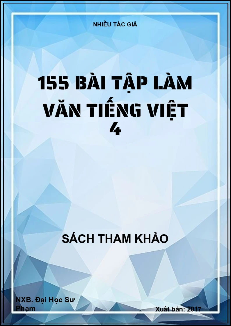 155 Bài tập làm văn tiếng việt 4