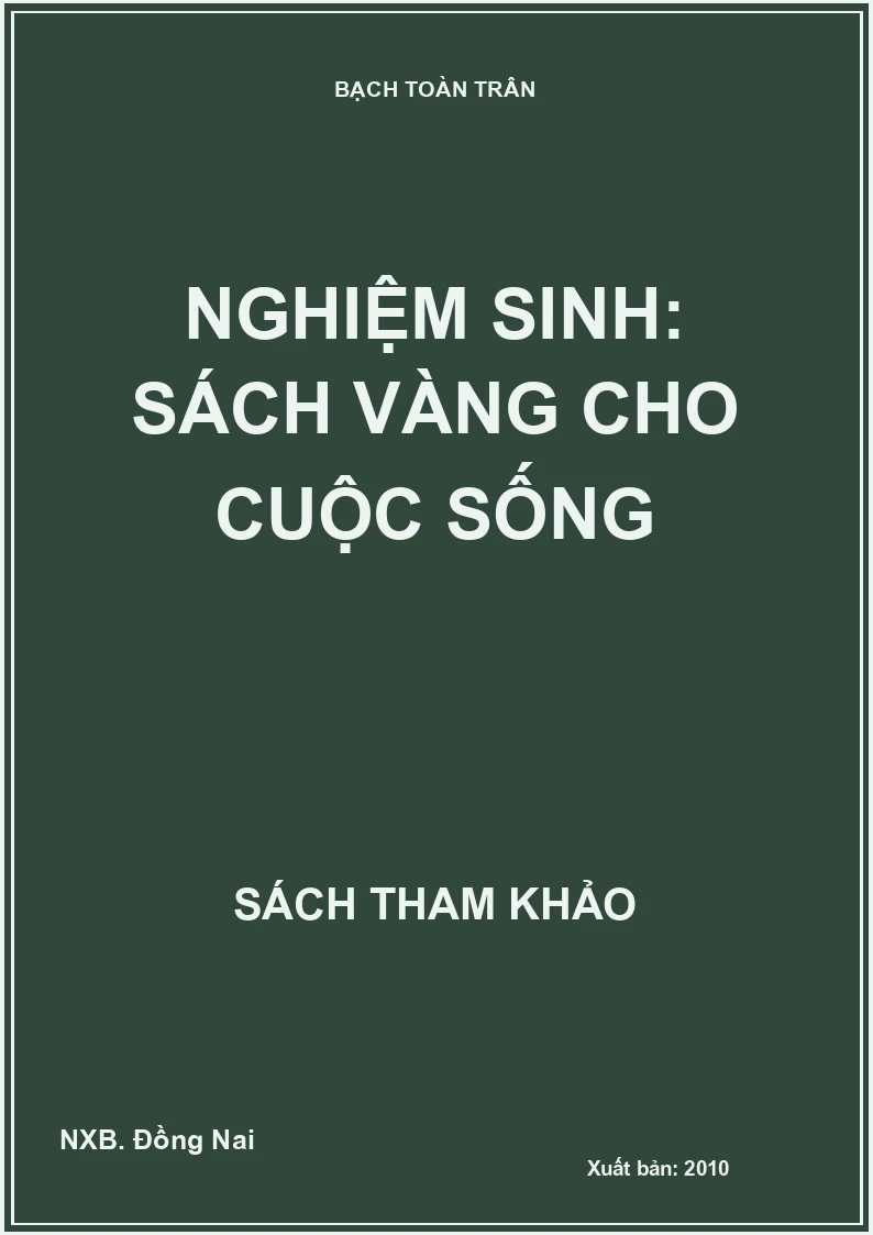 Nghiệm sinh: Sách vàng cho cuộc sống